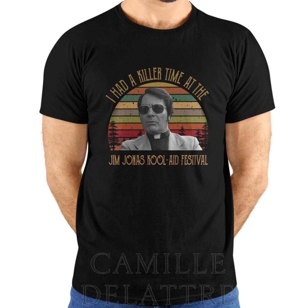 I Had Killer Time At The Jim Jones Kool Aid Festival T-Shirt
